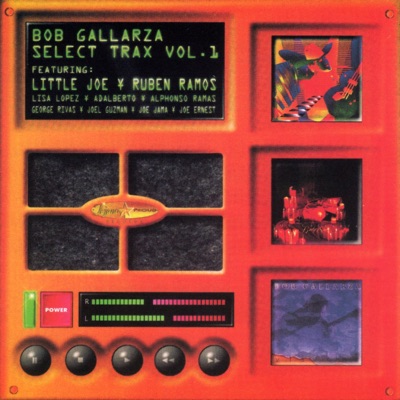 Bob Gallarza Select Trax, Vol. 1