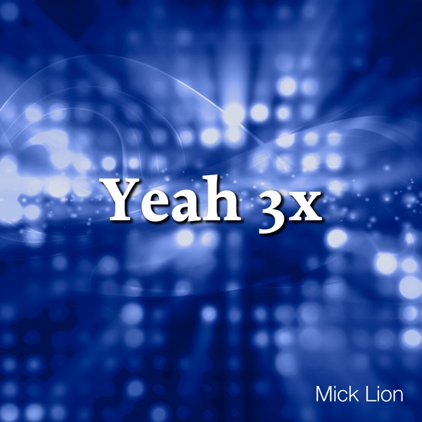Yeah 3X - EP