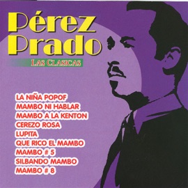 Mambo #5 Dámaso Pérez Prado