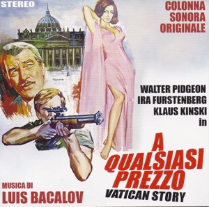 A qualsiasi prezzo - Vatican story (original motion picture soundtrack)