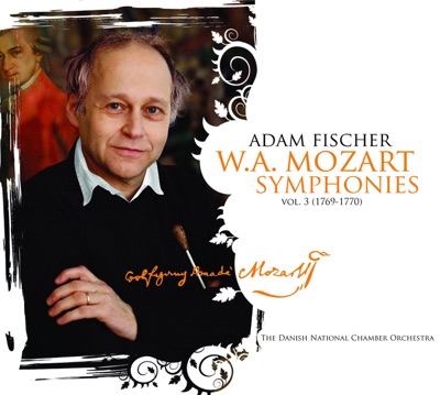 Mozart: Symphonies, Vol. 3 (1769-1770)