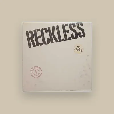 Listen to Reckless, watch music videos, read bio, see tour dates & more!