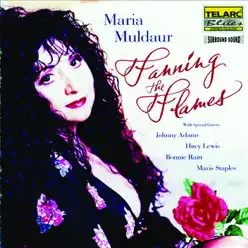 Fanning the Flames - Maria Muldaur