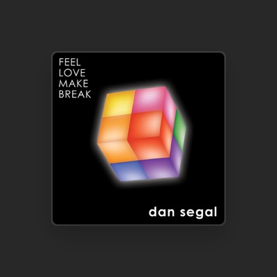Listen to Dan Segal, watch music videos, read bio, see tour dates & more!