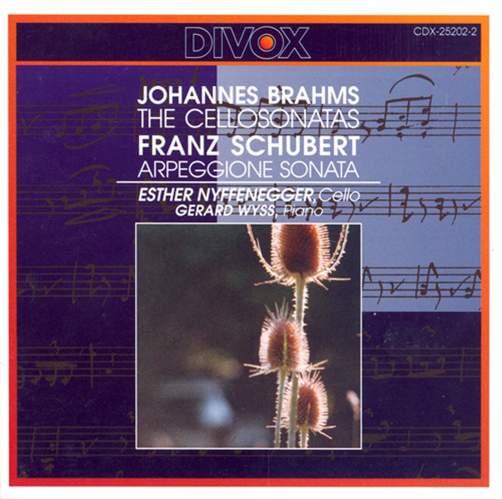 Обложка альбома «Brahms: Cello Sonatas Nos. 1, 2 - Schubert: Arpeggione Sonata» — Esther Nyffenegger