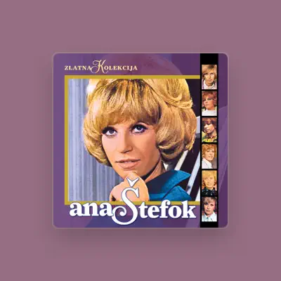 Listen to Ana Stefok, watch music videos, read bio, see tour dates & more!