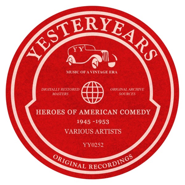 Heroes of American Comedy 1945 - 1953
