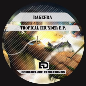 Tropical Thunder - EP