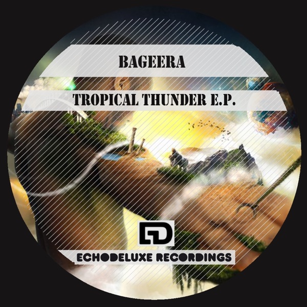 Tropical Thunder - EP