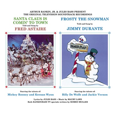 Frosty The Snowman & Santa Claus Is Comin' to Town - Medley: Santa Claus Is Comin' to Town...Be Prepared to Pay
