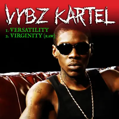 Versatility / Virginity - Single - Vybz Kartel