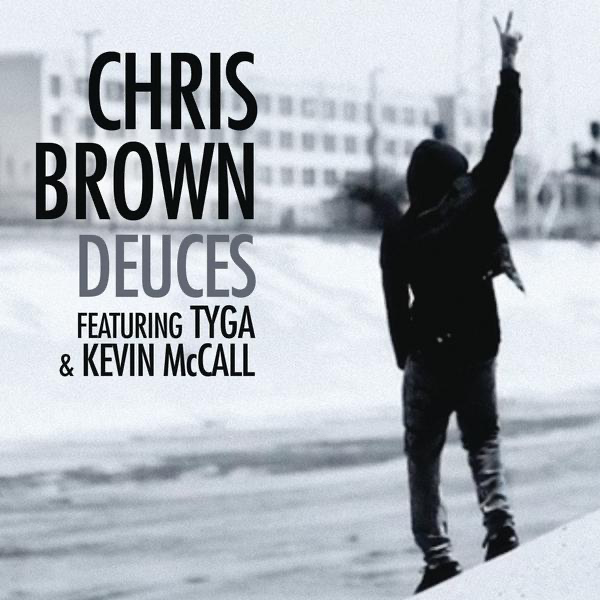 Deuces Feat Tyga Kevin McCall Single By Chris Brown On Apple Inspiration Tyga Deuces Quotes Deuces Feat Tyga Kevin McCall Single By Chris Brown On Apple Inspiration Tyga Deuces Quotes