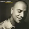 Paulo Gonzo - Pagava P'ra Ver