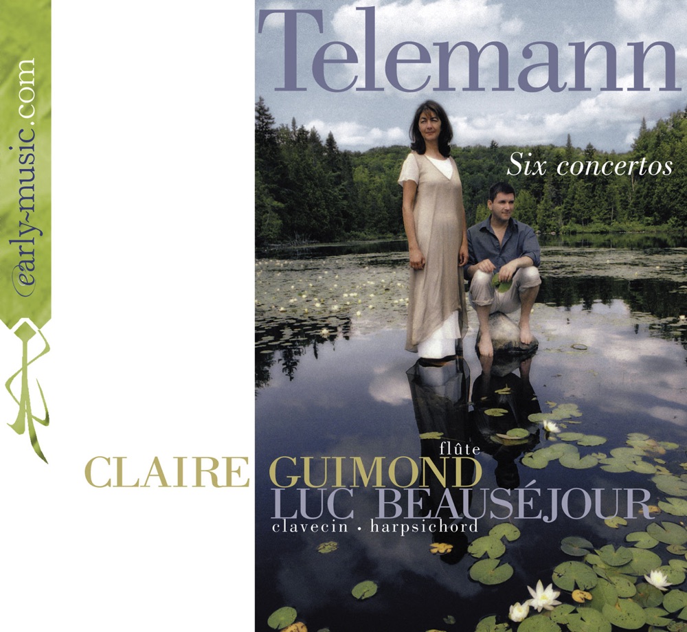 Обложка альбома «Telemann: Six Concertos» — Claire Guimond & Luc Beausejour