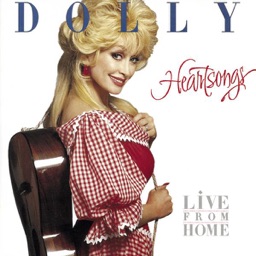 Heartsongs (Live from Home) by Dolly Parton