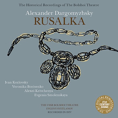 Dargomyzhsky: Rusalka