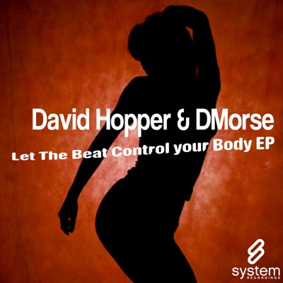 Let the Beat Control Your Body Ep - Single