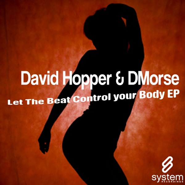 Let the Beat Control Your Body Ep - Single