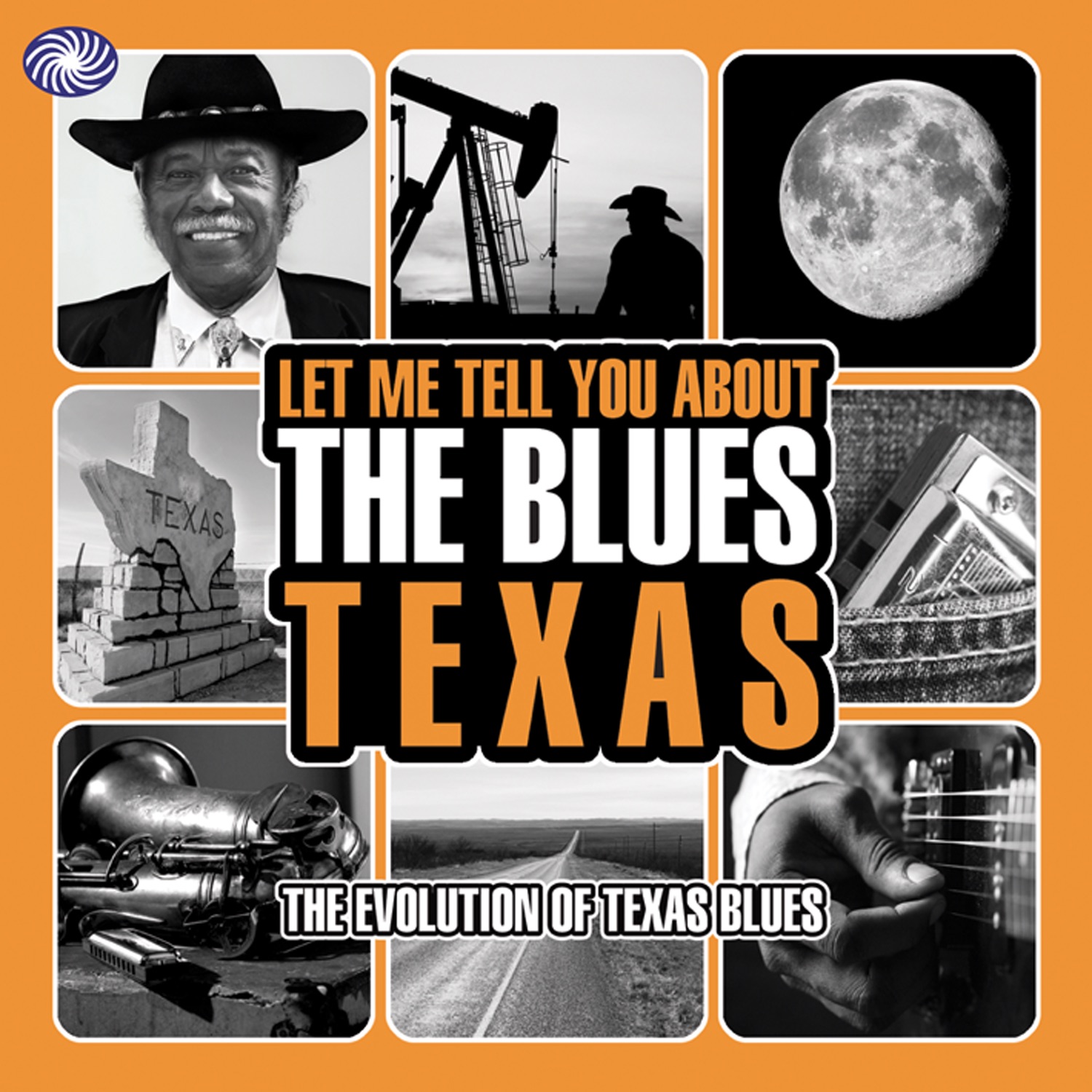 Let Me Tell You About The Blues: Texas [Vol. 2]
