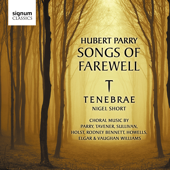 Hubert Parry: Songs of Farewell