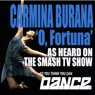 O Fortuna - 'So You Think You Can Dance' Theme Song