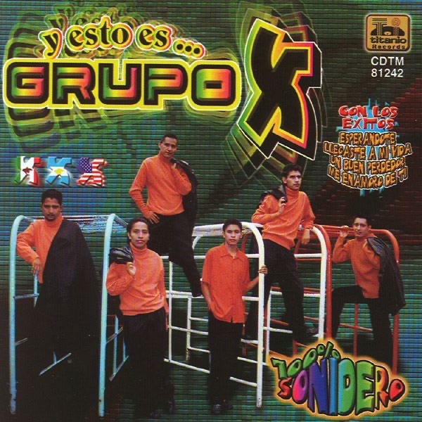 Обложка альбома «Y Esto Es Grupo X» — Grupo X
