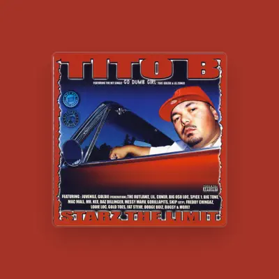 Listen to Tito B, watch music videos, read bio, see tour dates & more!