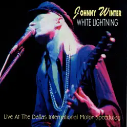 White Lightning - Johnny Winter White Lightning - Johnny Winter