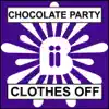 Chocolate Party - We Don't Have To Take Our Clothes Off (Cut & Splice Disco Remix)