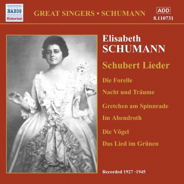 Обложка альбома «Elisabeth Schumann: Schubert Lieder» — Elisabeth Schumann, Elizabeth Coleman, George Reeves, Gerald Moore & Karl Alwin