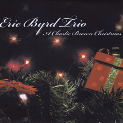 A Charlie Brown Christmas - The Eric Byrd Trio Cover Art