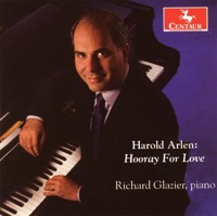 Arlen: Hooray for Love - Richard Glazier
