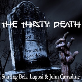 The Thirsty Death