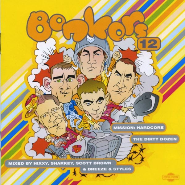 Bonkers, Vol. 12 - Mission: Hardcore - The Dirty Dozen