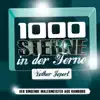 1000 Sterne in Der Ferne