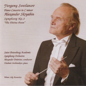 Yevgeny Svetlanov: Piano Concerto in C Minor - Alexander Skriabin: Symphony No. 3