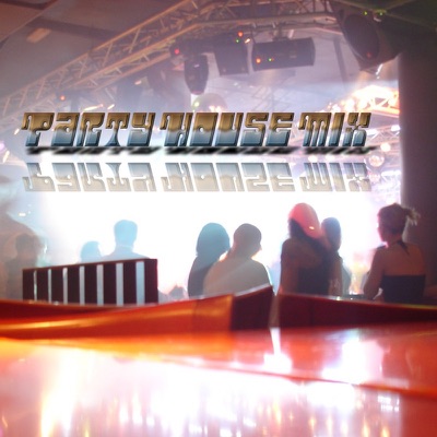 Party House Mix