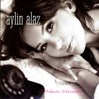 Aylin Alaz - Kızın Yine Aşık Anne