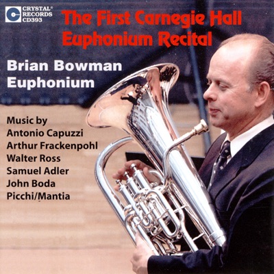 The First Carnegie Hall Euphonium Recital