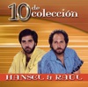 Hansel y Raúl - María Teresa y Danilo