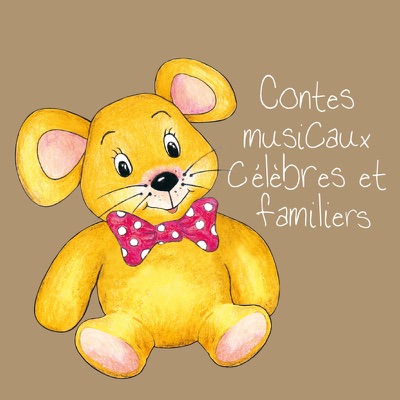 Contes musicaux célèbres et familiers