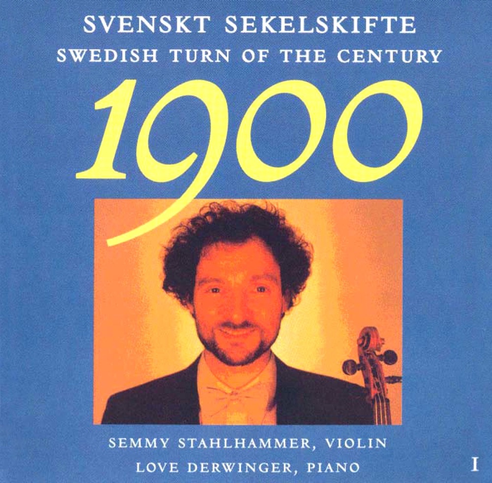 Обложка альбома «Swedish Turn of Century, Vol. 1» — Semmy Stahlhammer & Love Derwinger