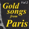 Gold songs from Paris, Vol. 2