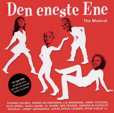 Den Eneste Ene: The Musical (Original Soundtrack)