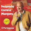 Fernando Correia Marques - Uma Pedra No Meu Sapato