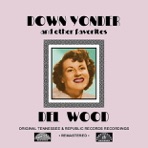 Down Yonder and Other Favorites (Re-mastered)