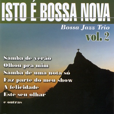 Isto É Bossa Nova, Vol. 2