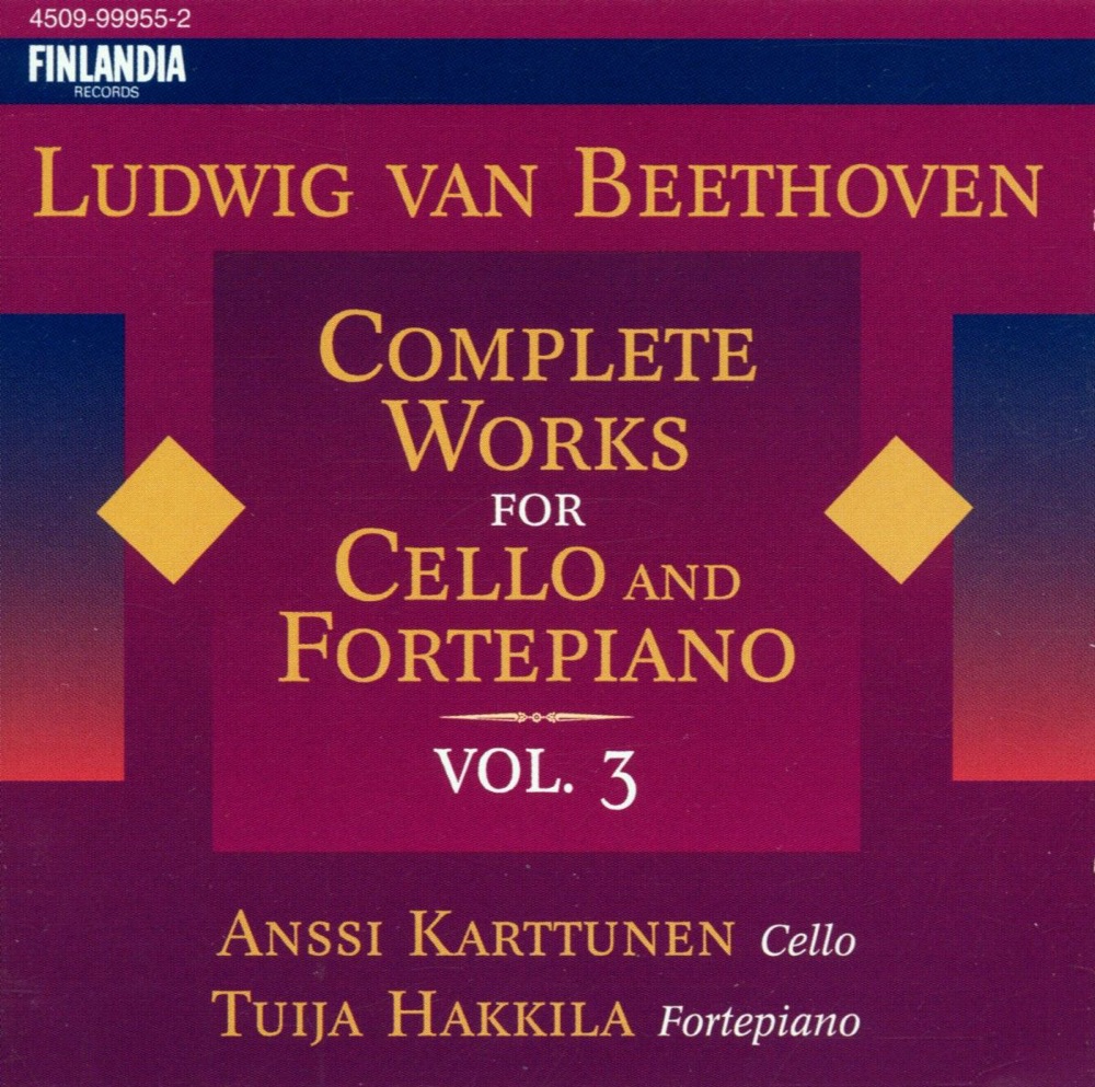 Обложка альбома «Beethoven: Complete Works for Cello and Fortepiano, Vol. 3» — Anssi Karttunen & Tuija Hakkila