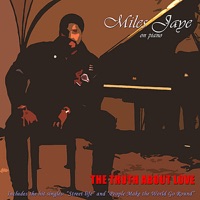 The Truth About Love - Miles Jaye