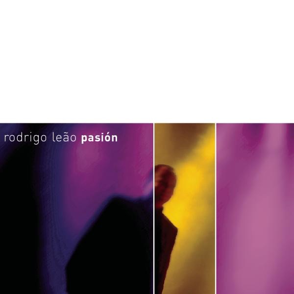 Обложка альбома «Pasión (Live)» — Rodrigo Leão